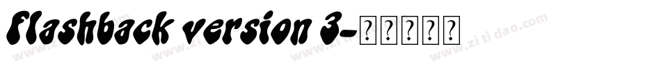 Flashback version 3字体转换